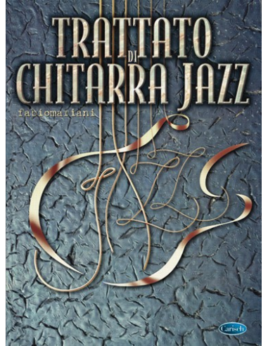 Trattato di Chitarra Jazz - Fabio...